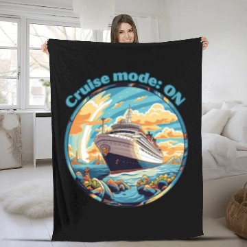 Discover Cruise Mode: On Ship Vacation Fleece Blankets
