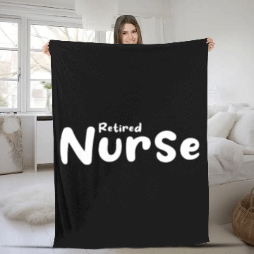 Discover Hospital Nurse Nursing - Retired Nurse Fleece Blankets