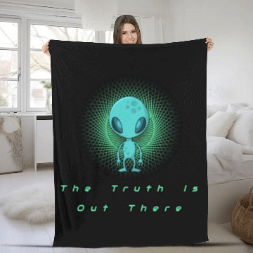 Discover The Truth is out there Alien T- Fleece Blankets