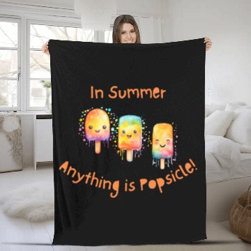 Discover In Summer, Anything is Popsicle Fleece Blankets