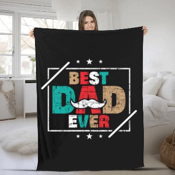 Discover BEST DAD EVER Fleece Blankets