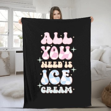 Discover All You Need Is Ice Cream, Happy Summer Holiday Fleece Blankets