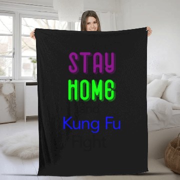 Discover Stay home and Kung Fu fight green Fleece Blankets