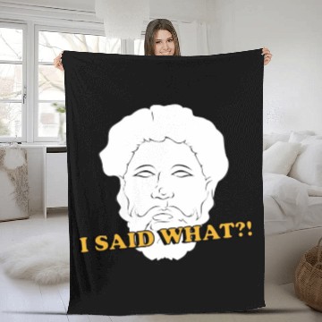 Discover I Said What Philosophy Socrates Teacher Reading Fleece Blankets