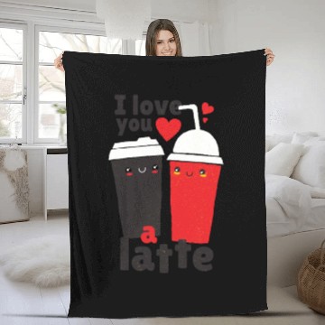 Discover I love you a latte Coffee Fleece Blankets