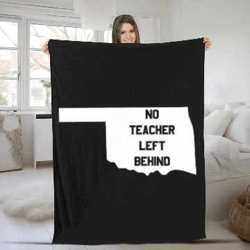 Discover Oklahoma No Teacher Left Behind Protest Fleece Blankets