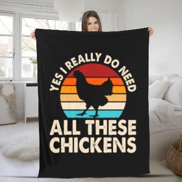 Discover Yes I Really Do Need All These Chickens Fleece Blankets