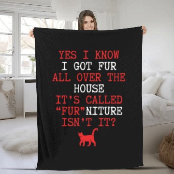 Discover I got fur all over the house nostalgia cool Fleece Blankets