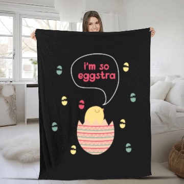 Discover I m So Eggstra Spring Chick Easter Sunday Easter Fleece Blankets