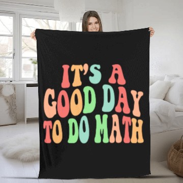 Discover Back To School Its A Good Day To Do Math Teacherse Fleece Blankets