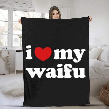 Discover I Love My Waifu I Heart My Waifu Fleece Blankets
