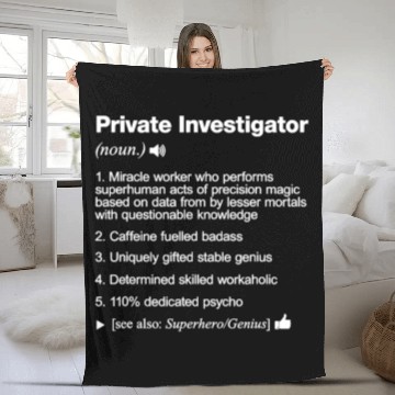 Discover private investigator job definition meaning funny Fleece Blankets