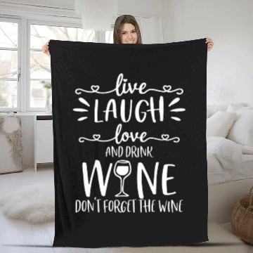 Discover Live Laugh Love Wine Lover Gifts Funny Drinking Dr Fleece Blankets