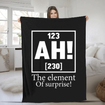 Discover 123 AH 230 THE ELEMENT OF SURPRISE Fleece Blankets