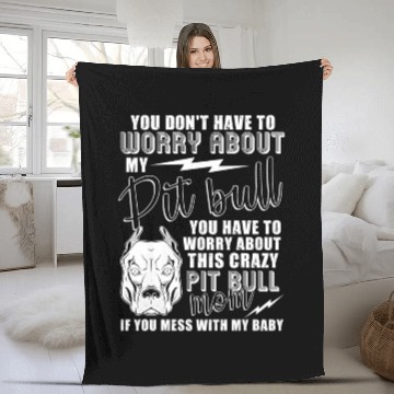 Discover Crazy Pitbull Mom I Love My Pitbull Fleece Blankets