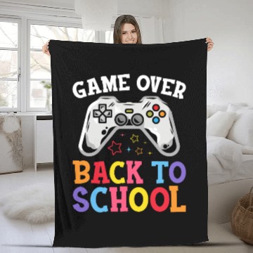 Discover Back To School Game Over First Day Of School Funny Fleece Blankets