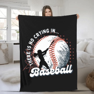 Discover There is no crying in Baseball Fleece Blankets