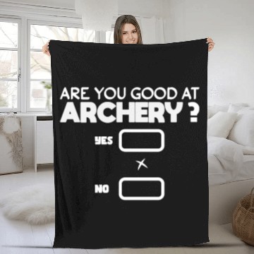 Discover Funny Archery Saying Outdoor Hunting Bow Arrow Fleece Blankets