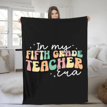 Discover In My Fifth Grade Teacher Era Back To School Fleece Blankets
