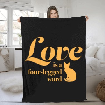 Discover Love Is A Four Legged Word Pet Cat Lover Novelty Fleece Blankets