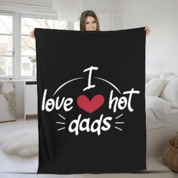Discover I Love Hot Dads Funny Red Heart Love Dads Funny Fleece Blankets