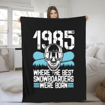 Discover 1985 Where The Best Snowboarders Were Born Snowboa Fleece Blankets