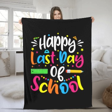 Discover Happy Last Day Of School Teacher Student Fleece Blankets