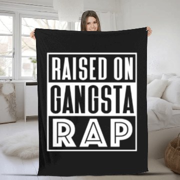 Discover Raised On Gangsta Rap Fleece Blankets