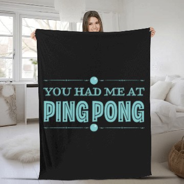 Discover Ping Pong Lover Funny Table Tennis Humor Fleece Blankets