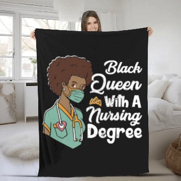 Discover Black Queen With A Nursing Degree Fleece Blankets