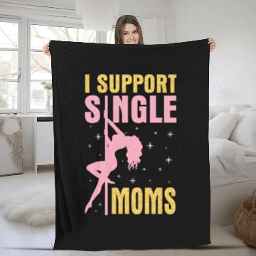 Discover Dancing I Support Single Moms Happy To Me You Fleece Blankets