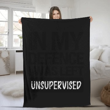 Discover In my defence I was left unsupervised. Fleece Blankets