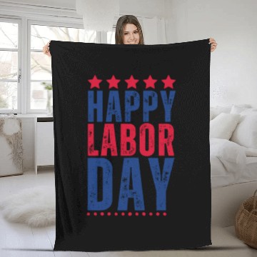 Discover Happy labor Day Fleece Blankets