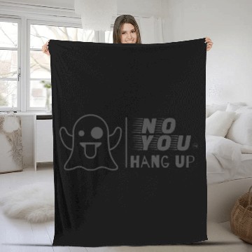 Discover No you Hang up Fleece Blankets