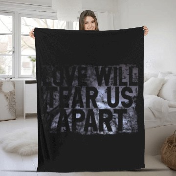 Discover LOVE WILL TEAR US APART Fleece Blankets
