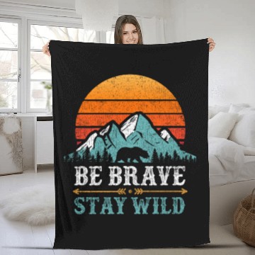 Discover Be Brave Stay Wilderness Bear Mountains Vintage Fleece Blankets