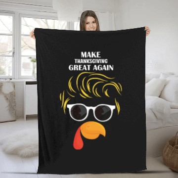 Discover Make Thanksgiving Great Again Holiday Turkey 2024 Fleece Blankets
