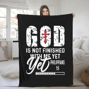Discover God Not Finished With Yet Love Jesus Christian Fleece Blankets