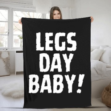 Discover Funny gym - leg day baby!, leg day Fleece Blankets