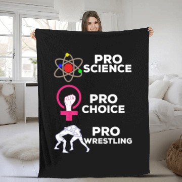 Discover Pro Science Pro Choice Pro Wrestling Fleece Blankets