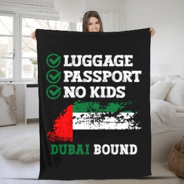 Discover Luggage Passport No Kids Dubai Bound Vacation Fleece Blankets