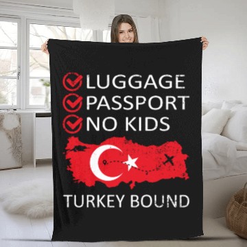 Discover Luggage Passport No Kids Turkey Bound Vacation Fleece Blankets