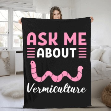 Discover Ask Me About Vermiculture Worm Farming / Fleece Blankets