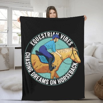 Discover Equestrian Vibes, Chasing Dreams On Horseback. Rid Fleece Blankets