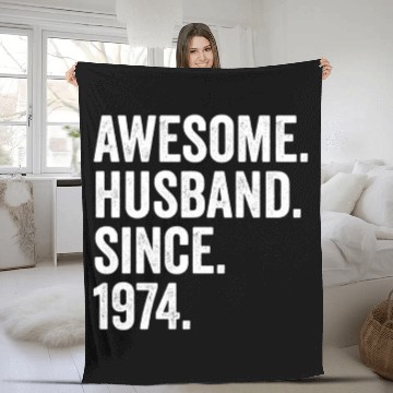 Discover Awesome Husband Since 1974 48th Wedding Anniversar Fleece Blankets