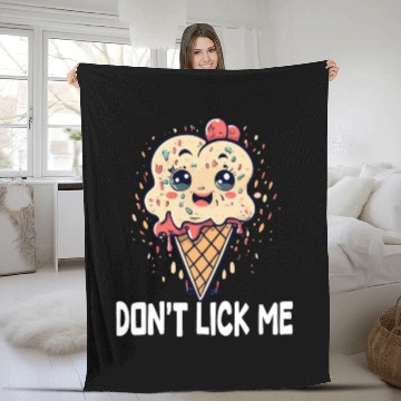 Discover ice cream dont lick me Fleece Blankets
