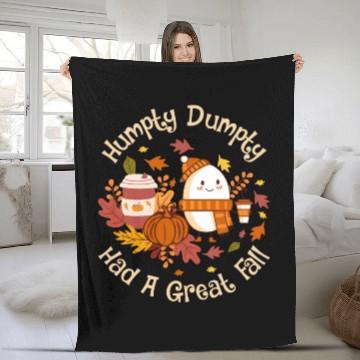 Discover Humpty Dumpty Had a Great Fall Fleece Blankets