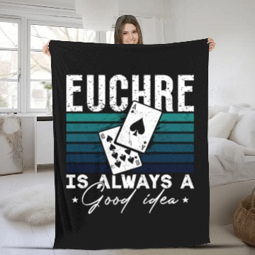 Discover Euchre Is Always A Good Idea Pinochle Playing Card Fleece Blankets
