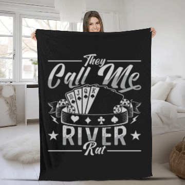 Discover Poker Dice They Call Me River Rat Loves Card Game Fleece Blankets