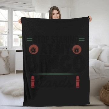 Discover Stop Staring At My Bingo Cards Fleece Blankets